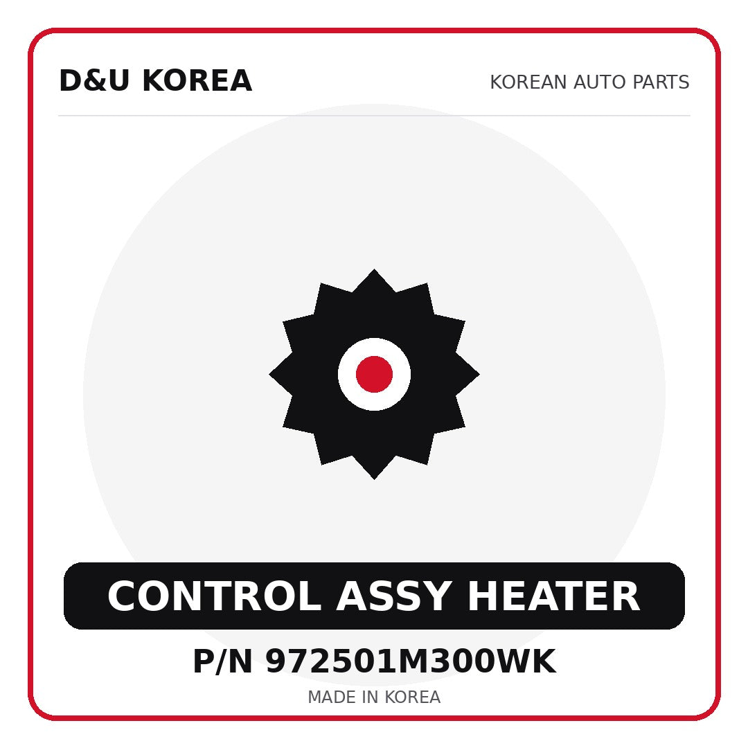 Genuine Mobis CONTROL ASSY HEATER 972501M300WK for Korean vehicles | D&U Korea