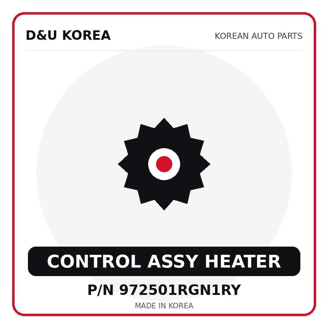 Genuine Mobis CONTROL ASSY HEATER 972501RGN1RY for Korean vehicles | D&U Korea