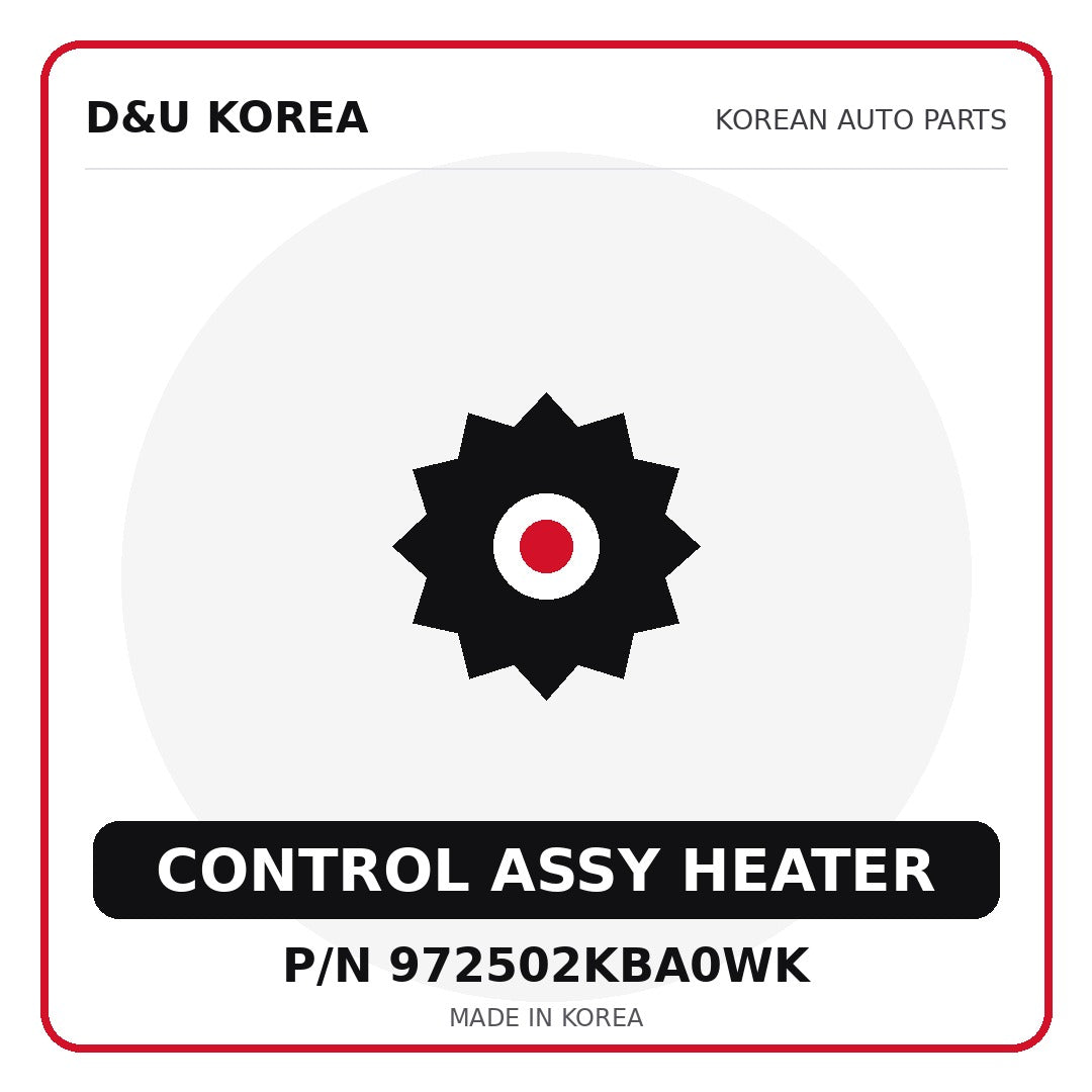 Genuine Mobis CONTROL ASSY HEATER 972502KBA0WK for Korean vehicles | D&U Korea