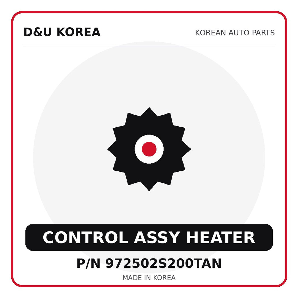 Genuine Mobis CONTROL ASSY HEATER 972502S200TAN for Korean vehicles | D&U Korea