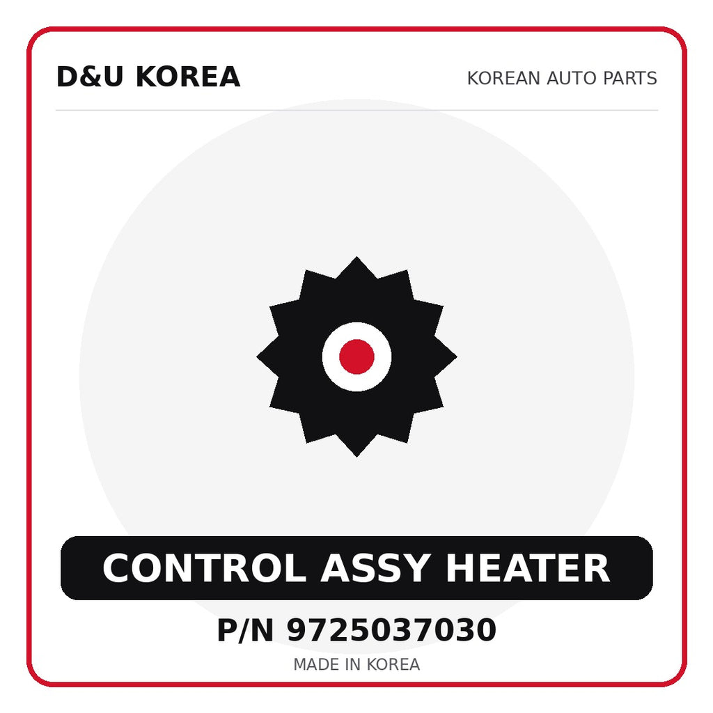 Genuine Mobis CONTROL ASSY HEATER 9725037030 for Korean vehicles | D&U Korea