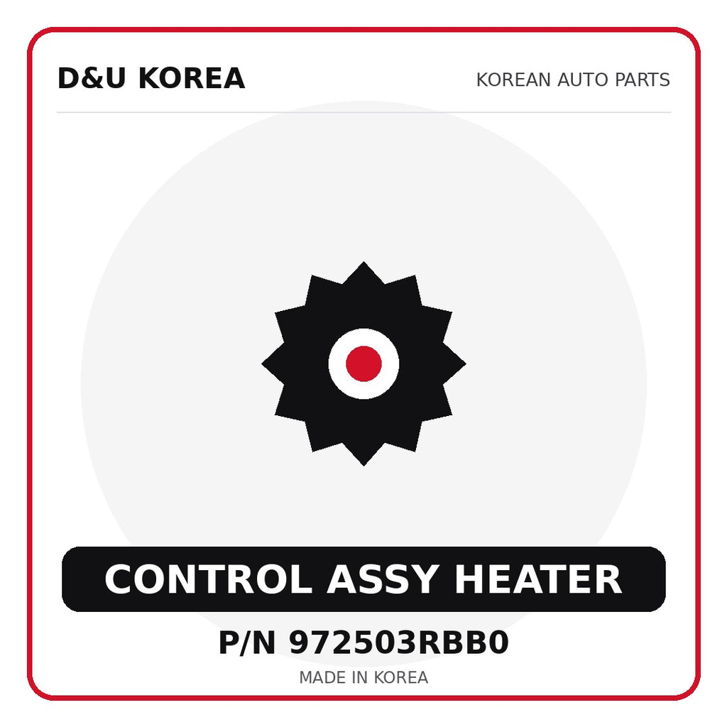 Genuine Mobis CONTROL ASSY HEATER 972503RBB0 for Korean vehicles | D&U Korea