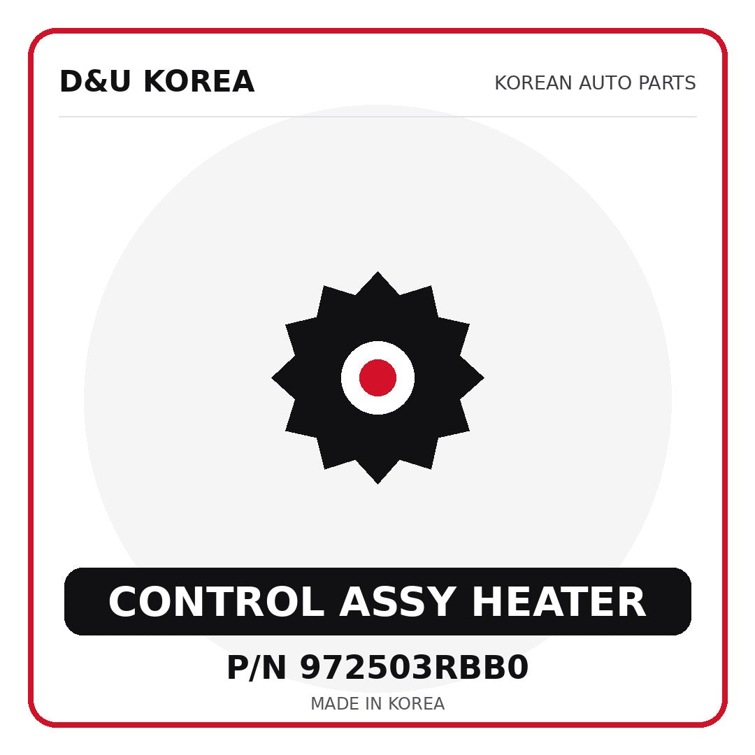 Genuine Mobis CONTROL ASSY HEATER 972503RBB0 for Korean vehicles | D&U Korea