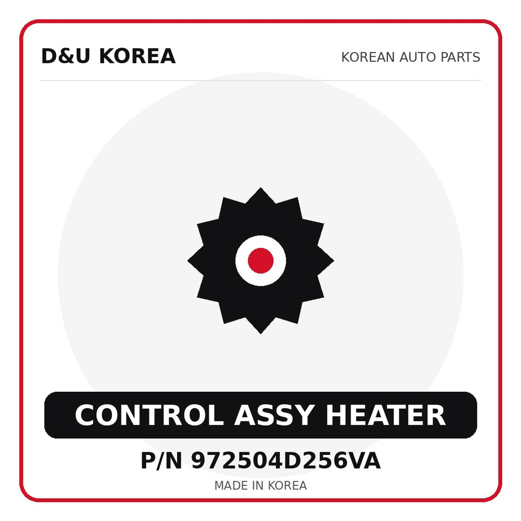 Genuine Mobis CONTROL ASSY HEATER 972504D256VA for Korean vehicles | D&U Korea