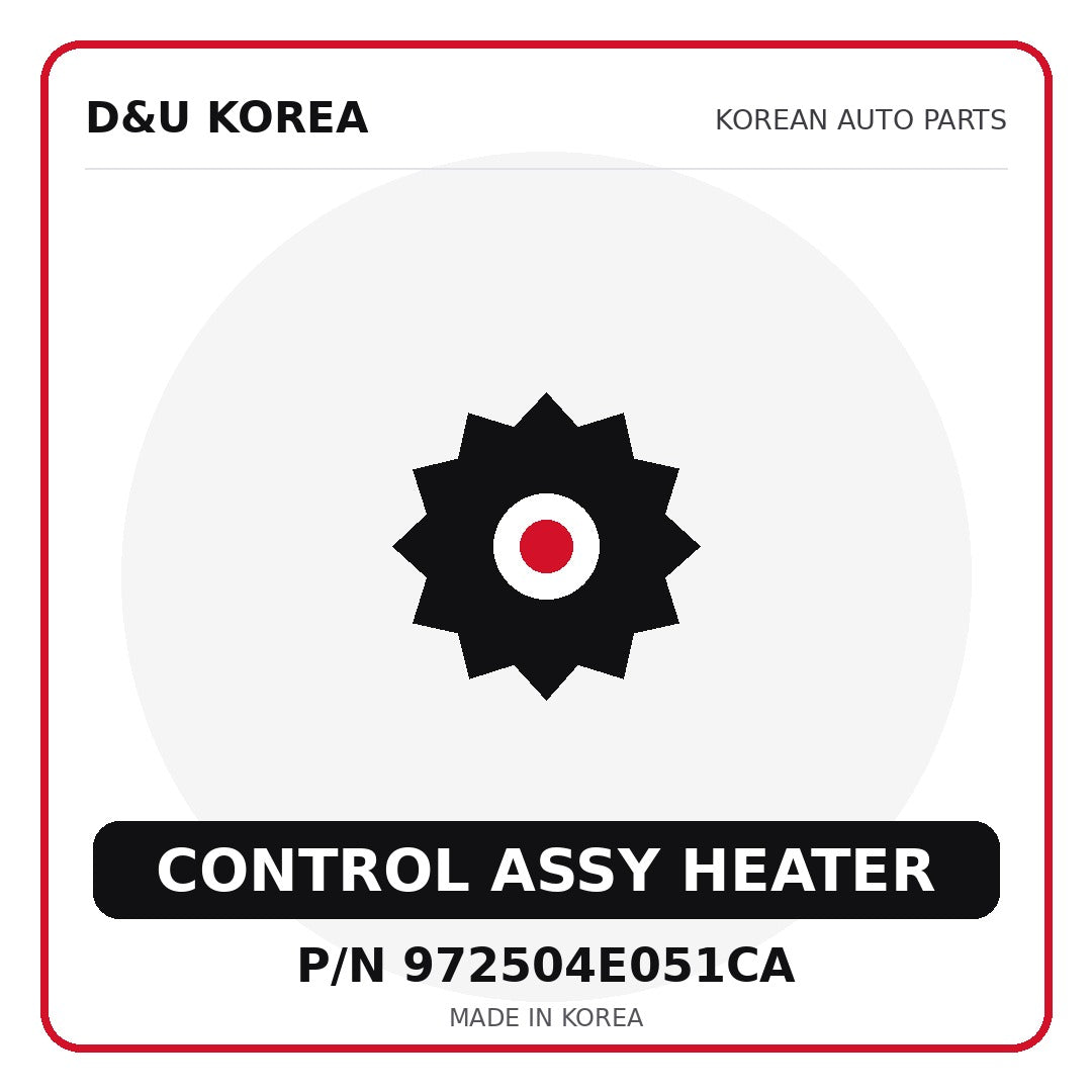 Genuine Mobis CONTROL ASSY HEATER 972504E051CA for Korean vehicles | D&U Korea