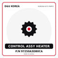 Genuine Mobis CONTROL ASSY HEATER 97250A3DB0CA for Korean vehicles | D&U Korea