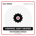 Genuine Mobis CONTROL ASSY HEATER 97250C1765GU for Korean vehicles | D&U Korea
