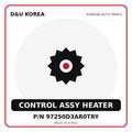 Genuine Mobis CONTROL ASSY HEATER 97250D3AR0TRY for Korean vehicles | D&U Korea