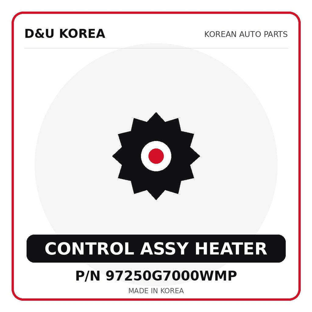 Genuine Mobis CONTROL ASSY HEATER 97250G7000WMP for Korean vehicles | D&U Korea