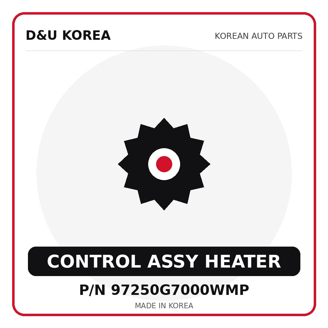 Genuine Mobis CONTROL ASSY HEATER 97250G7000WMP for Korean vehicles | D&U Korea