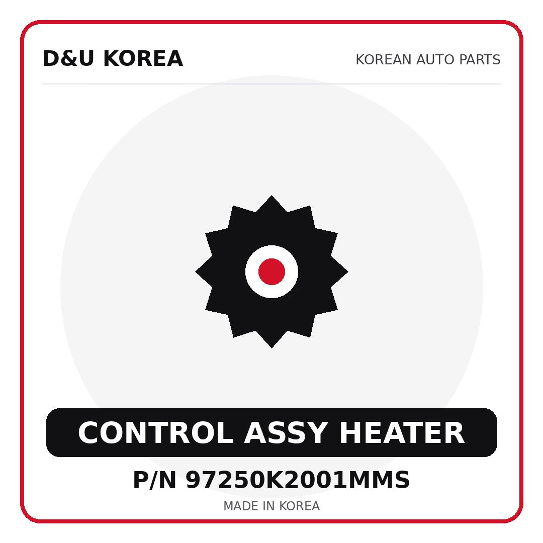 Genuine Mobis CONTROL ASSY HEATER 97250K2001MMS for Korean vehicles | D&U Korea