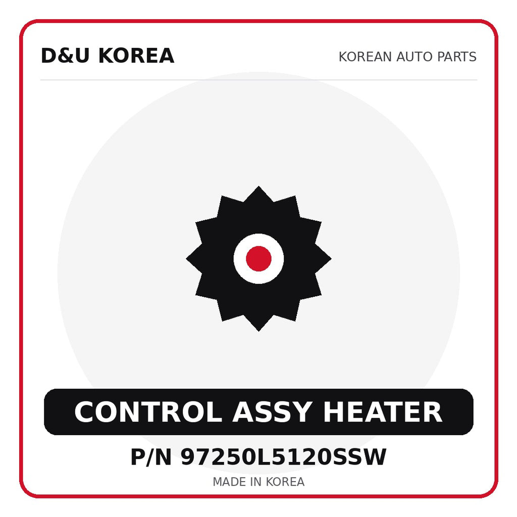 Genuine Mobis CONTROL ASSY HEATER 97250L5120SSW for Korean vehicles | D&U Korea