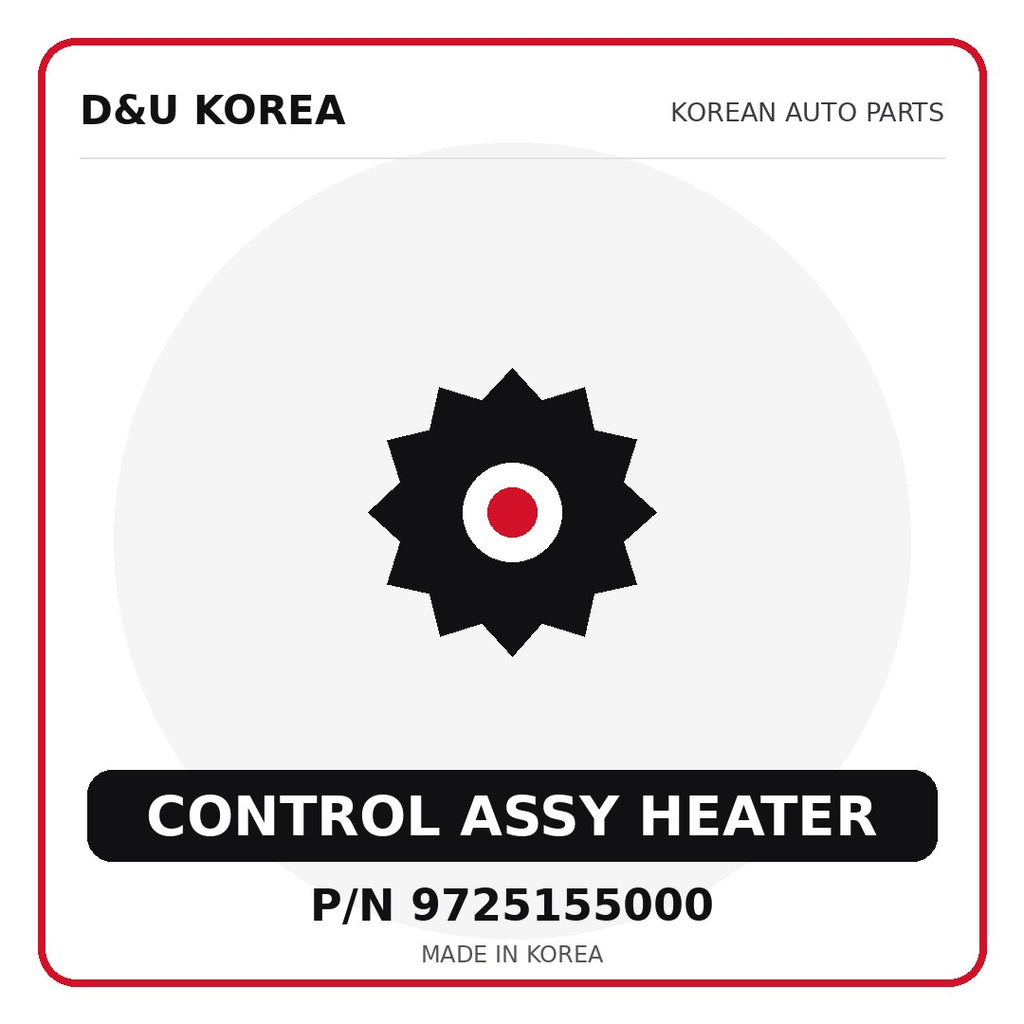 Genuine Mobis CONTROL ASSY HEATER 9725155000 for Korean vehicles | D&U Korea