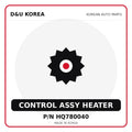 Genuine Mobis CONTROL ASSY HEATER HQ780040 for Korean vehicles | D&U Korea