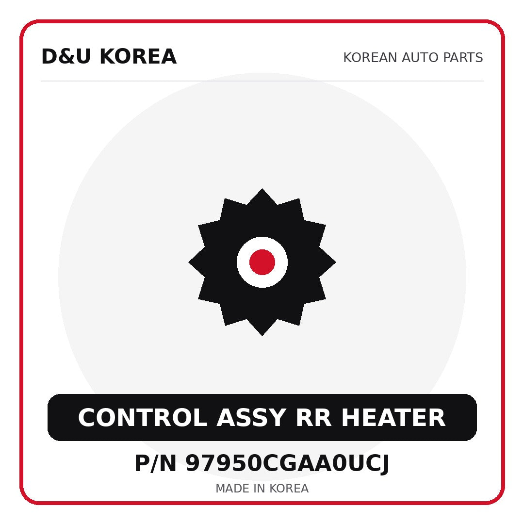 Genuine Mobis CONTROL ASSY RR HEATER 97950CGAA0UCJ for Korean vehicles | D&U Korea