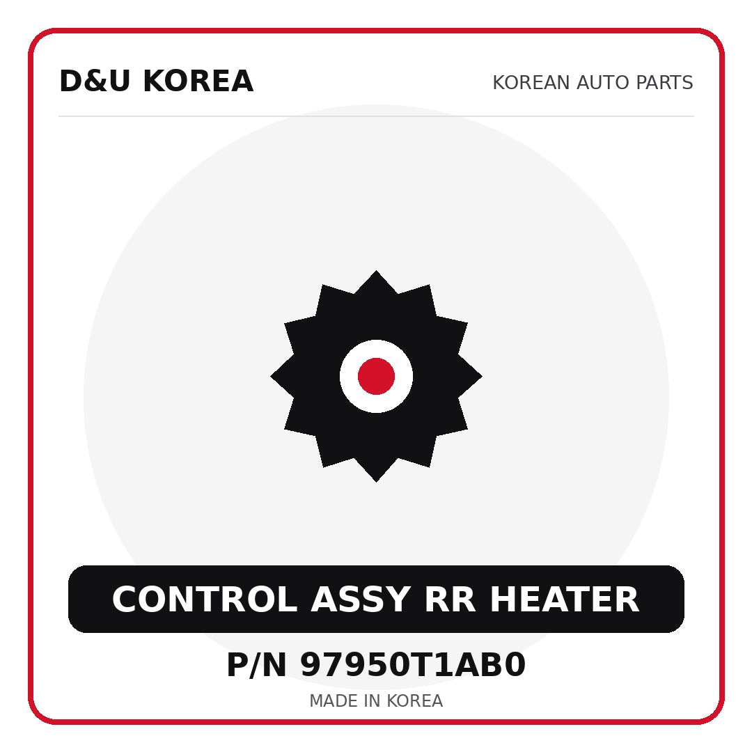 Genuine Mobis CONTROL ASSY RR HEATER 97950T1AB0 for Korean vehicles | D&U Korea