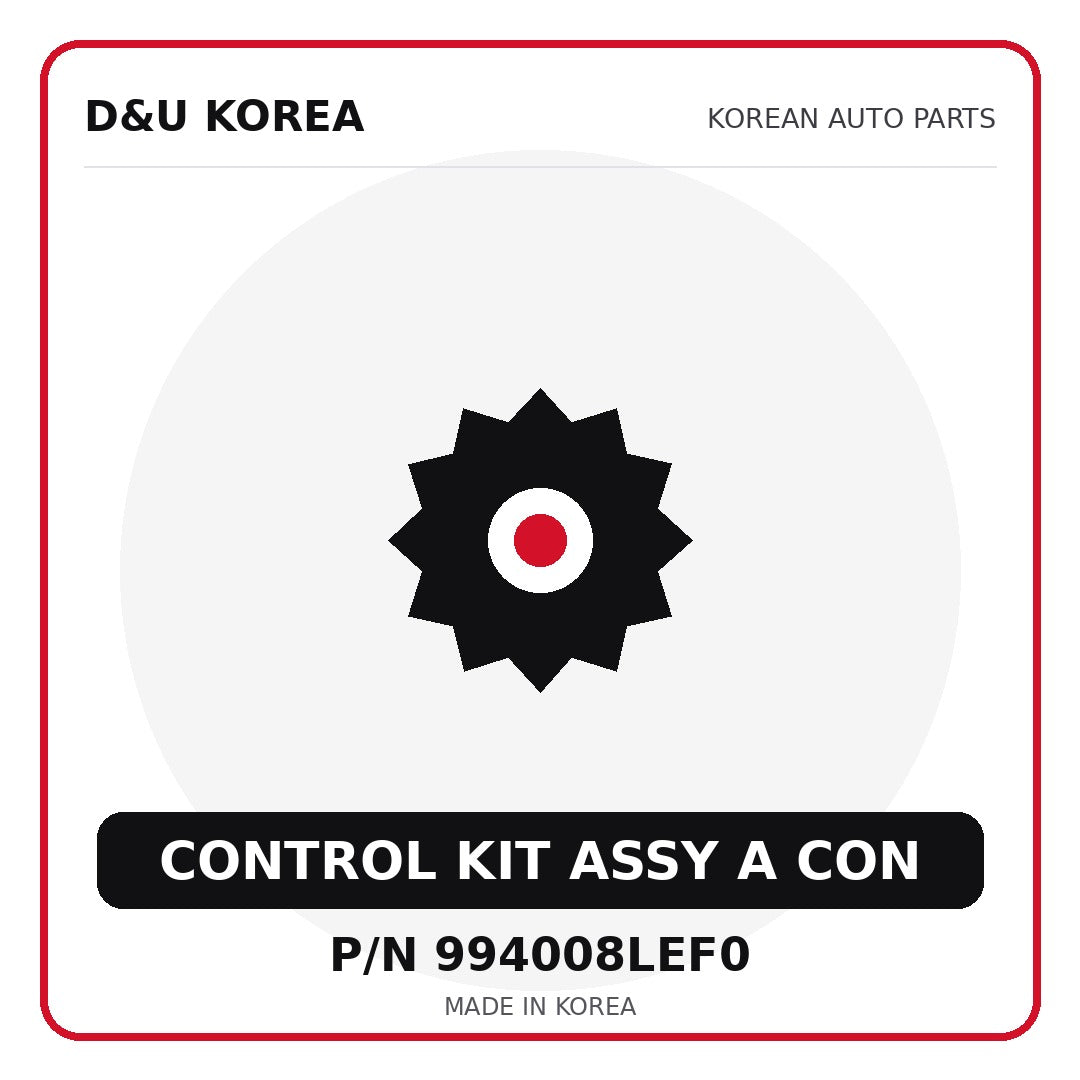 Genuine Mobis CONTROL KIT ASSY A CON 994008LEF0 for Korean vehicles | D&U Korea