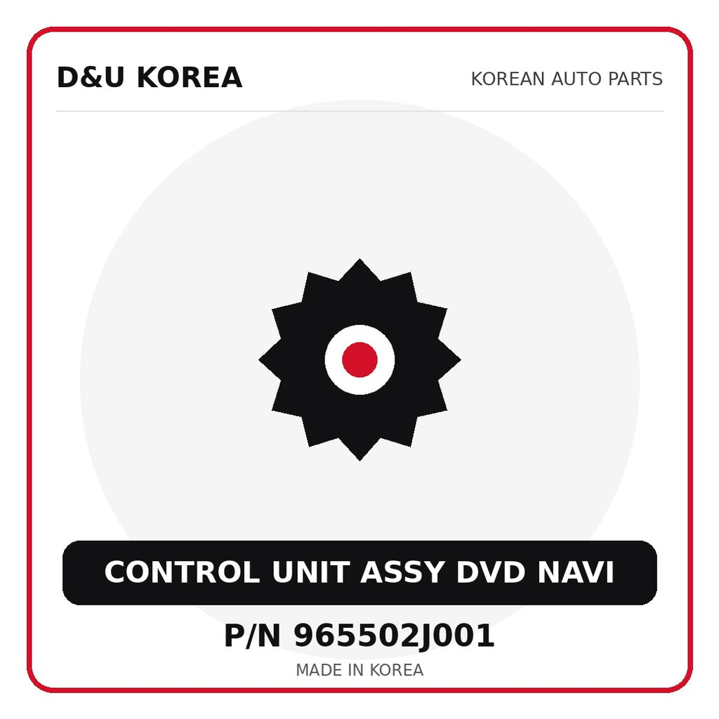 Genuine Mobis CONTROL UNIT ASSY DVD NAVI 965502J001 - Korean auto parts from D&U Korea