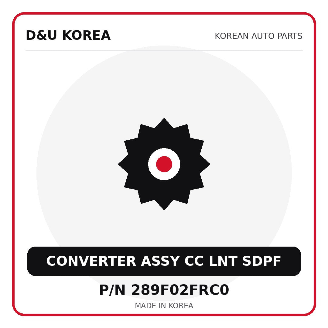 Genuine Mobis CONVERTER ASSY CC LNT SDPF 289F02FRC0 - Korean auto parts from D&U Korea