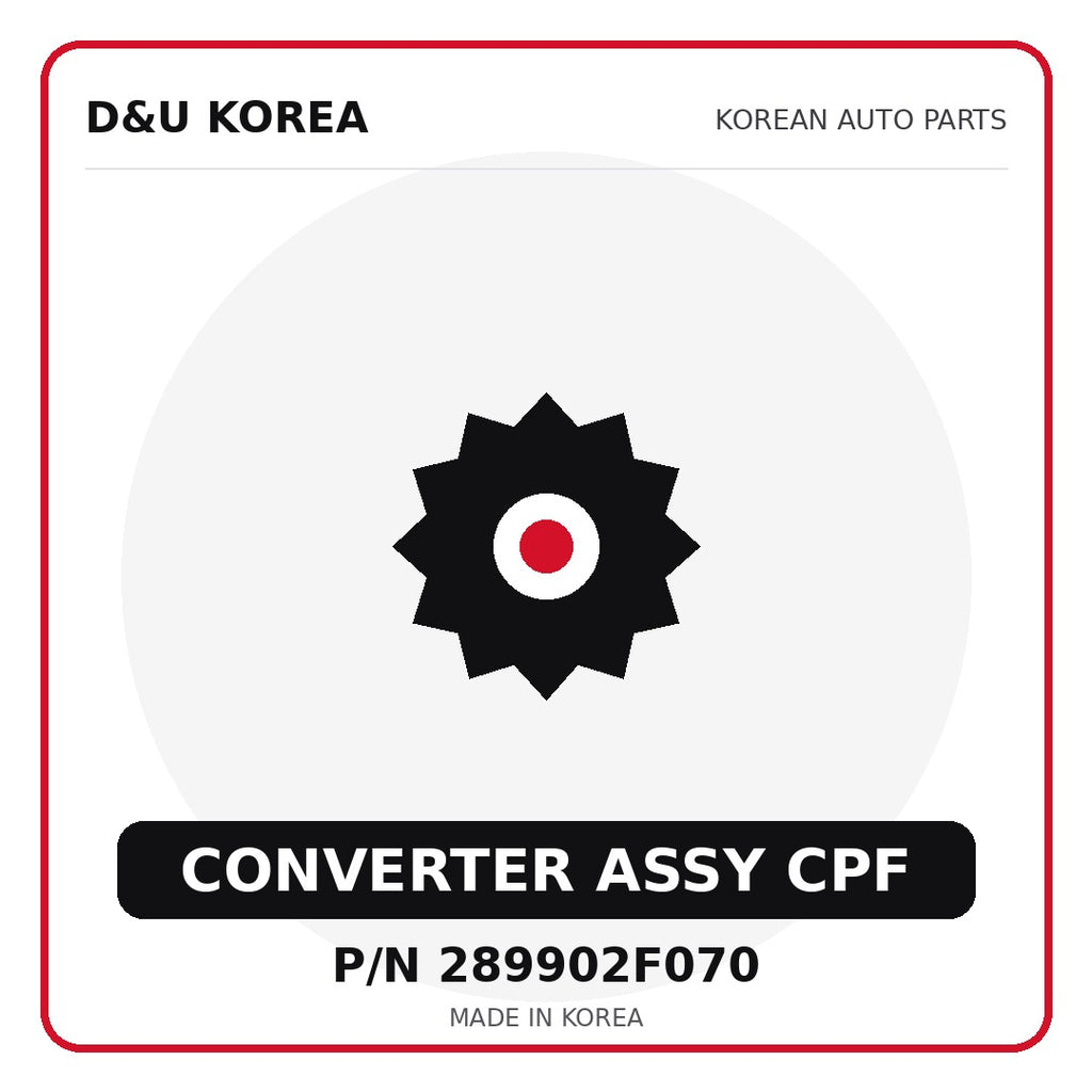 Genuine Mobis CONVERTER ASSY CPF 289902F070 - Korean auto parts from D&U Korea