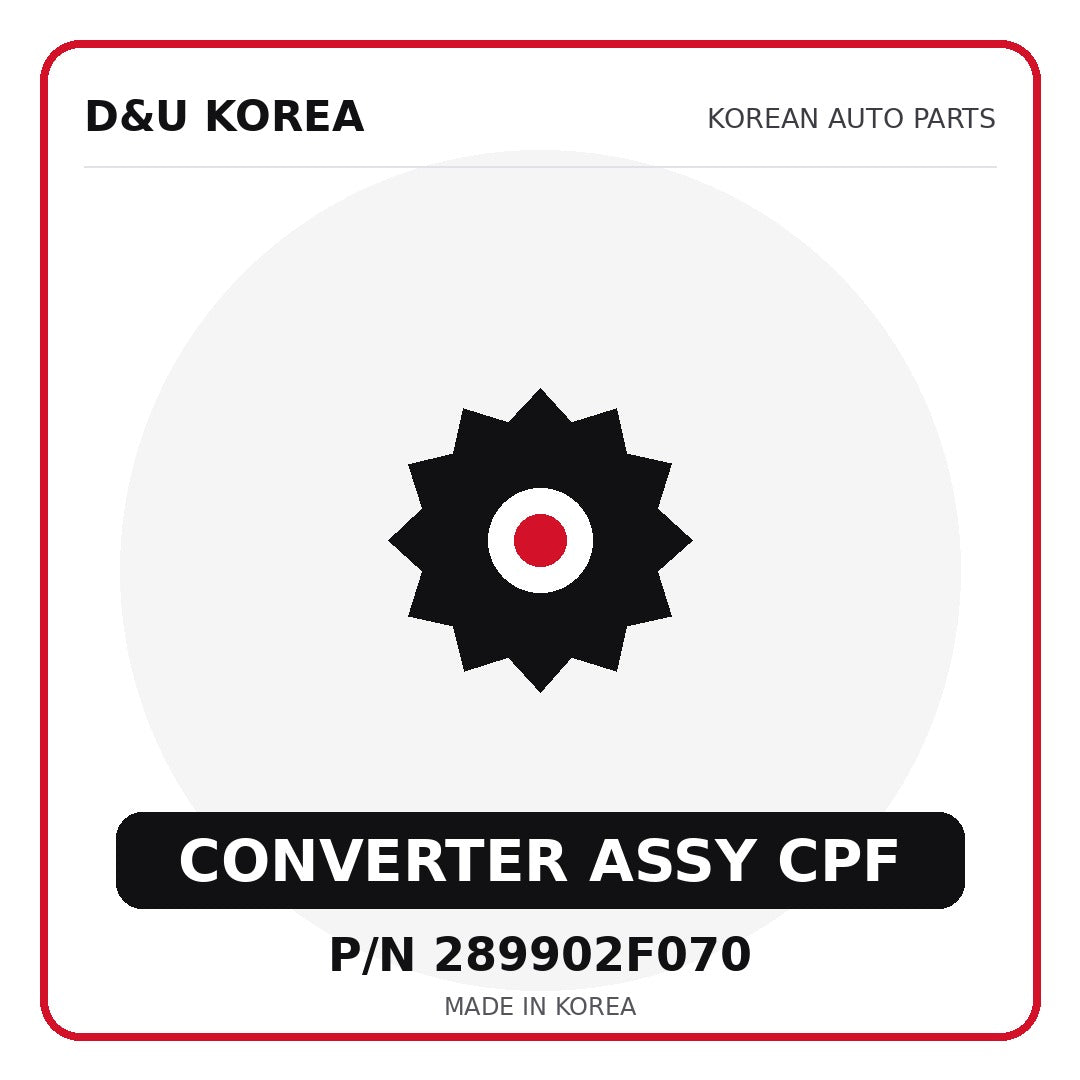 Genuine Mobis CONVERTER ASSY CPF 289902F070 - Korean auto parts from D&U Korea