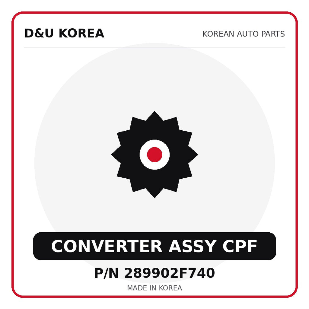 Genuine Mobis CONVERTER ASSY CPF 289902F740 - Korean auto parts from D&U Korea