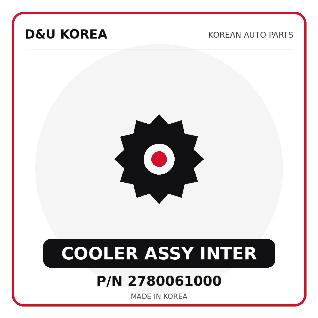 Genuine Mobis COOLER ASSY INTER 2780061000 - Korean auto parts from D&U Korea