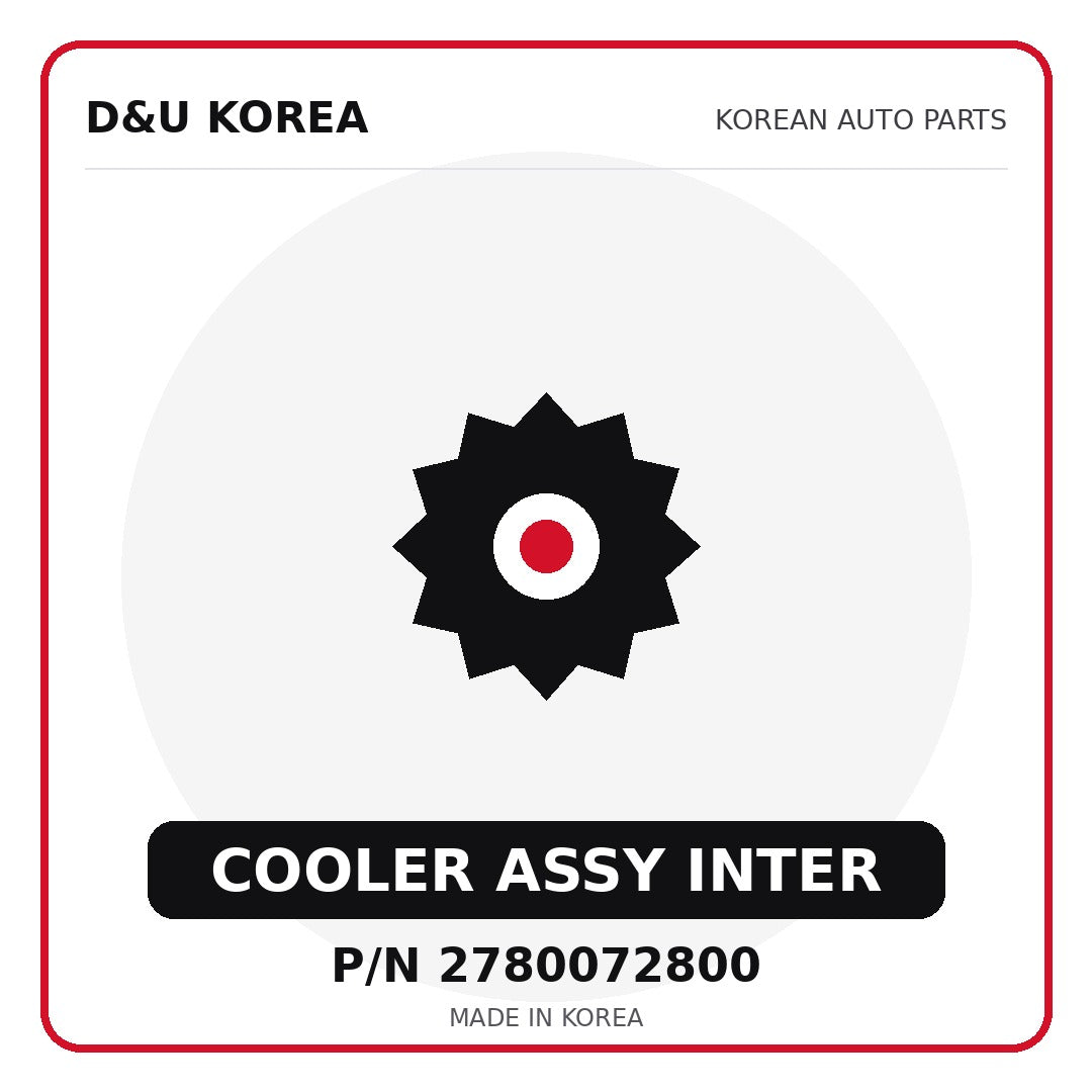 Genuine Mobis COOLER ASSY INTER 2780072800 - Korean auto parts from D&U Korea