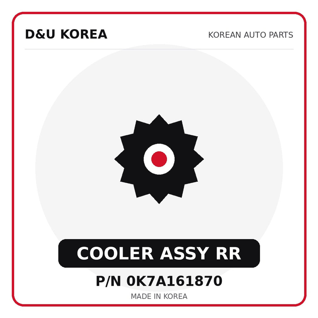 Genuine Mobis COOLER ASSY RR 0K7A161870 - Korean auto parts from D&U Korea