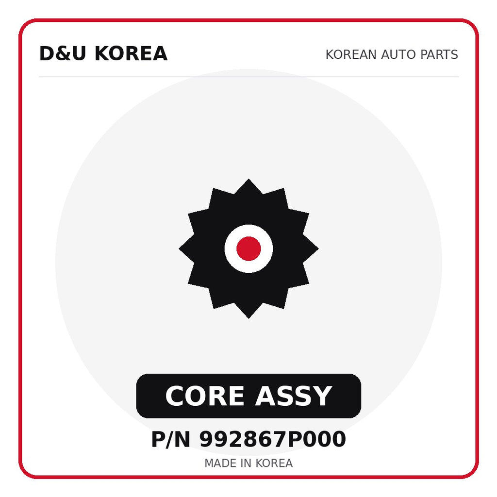 Genuine Mobis CORE ASSY 992867P000 for Korean vehicles | D&U Korea