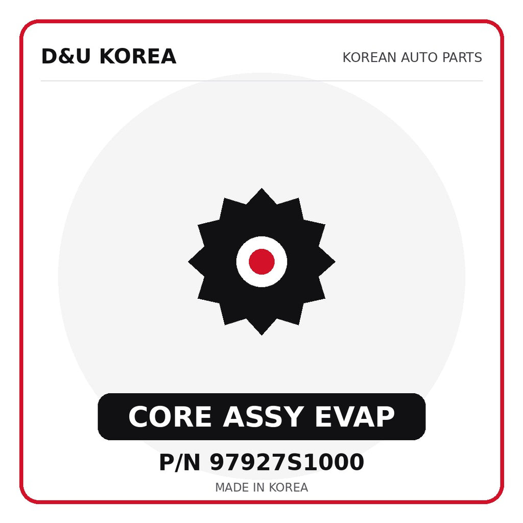 Genuine Mobis CORE ASSY EVAP 97927S1000 for Korean vehicles | D&U Korea