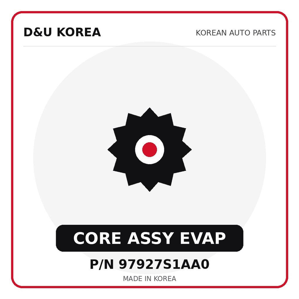 Genuine Mobis CORE ASSY EVAP 97927S1AA0 for Korean vehicles | D&U Korea