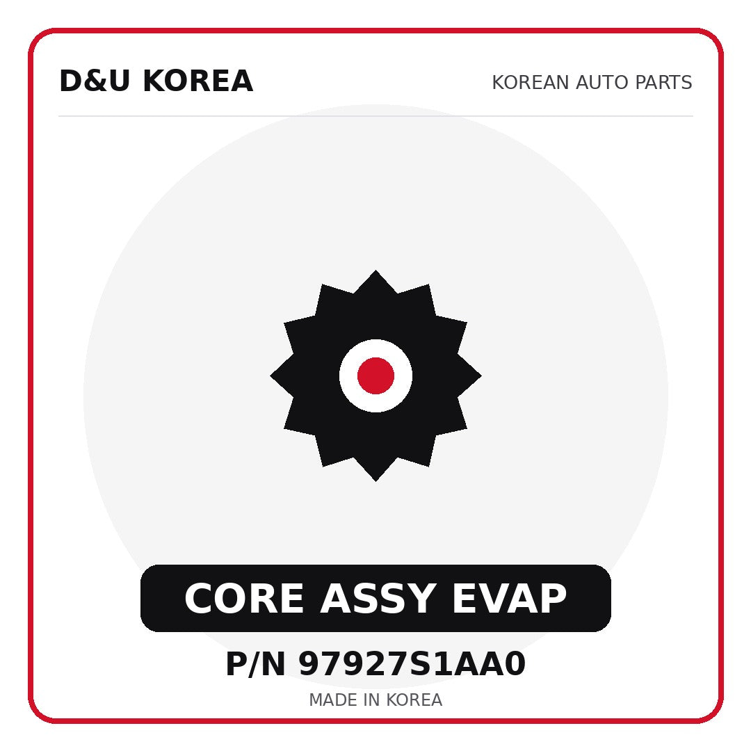 Genuine Mobis CORE ASSY EVAP 97927S1AA0 for Korean vehicles | D&U Korea