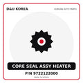 Genuine Mobis CORE SEAL ASSY HEATER 9722122000 for Korean vehicles | D&U Korea