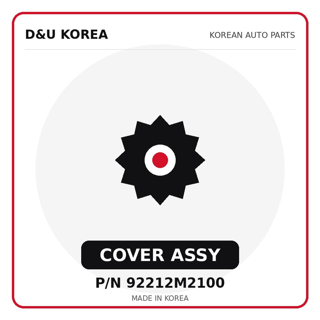 Genuine Mobis COVER ASSY 92212M2100 for Korean vehicles | D&U Korea