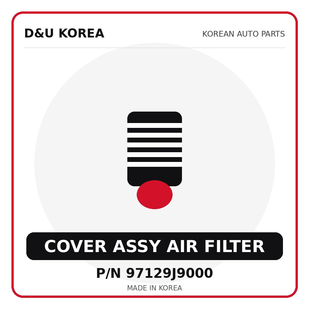 Genuine Mobis COVER ASSY AIR FILTER 97129J9000 - Korean auto parts from D&U Korea