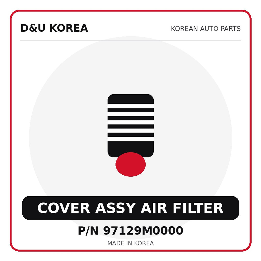 Genuine Mobis COVER ASSY AIR FILTER 97129M0000 for Korean vehicles | D&U Korea