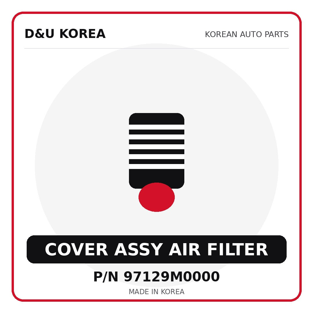 Genuine Mobis COVER ASSY AIR FILTER 97129M0000 for Korean vehicles | D&U Korea