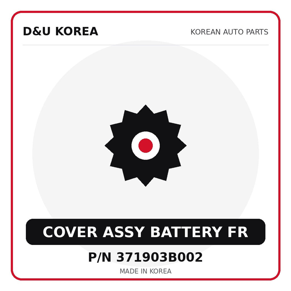 Genuine Mobis COVER ASSY BATTERY FR 371903B002 - Korean auto parts from D&U Korea