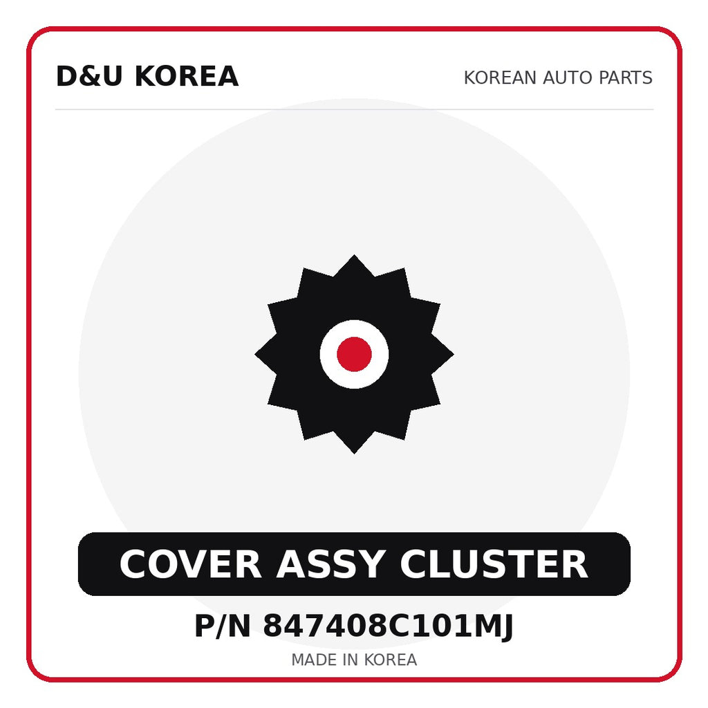 Genuine Mobis COVER ASSY CLUSTER 847408C101MJ for Korean vehicles | D&U Korea