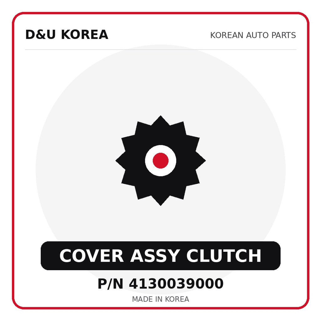 Genuine Mobis COVER ASSY CLUTCH 4130039000 - Korean auto parts from D&U Korea