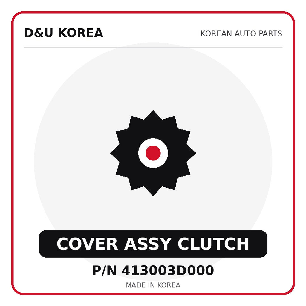 Genuine Mobis COVER ASSY CLUTCH 413003D000 - Korean auto parts from D&U Korea