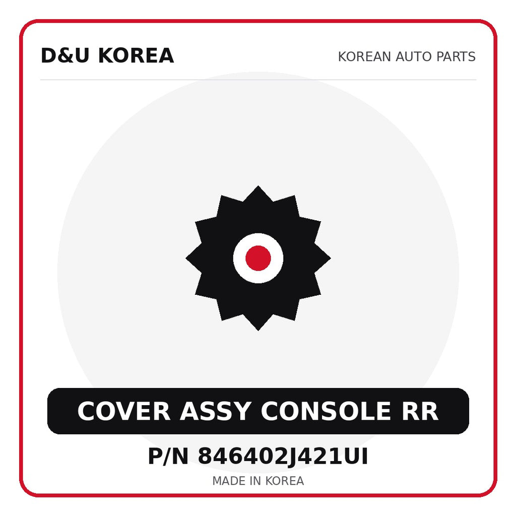 Genuine Mobis COVER ASSY CONSOLE RR 846402J421UI - Korean auto parts from D&U Korea
