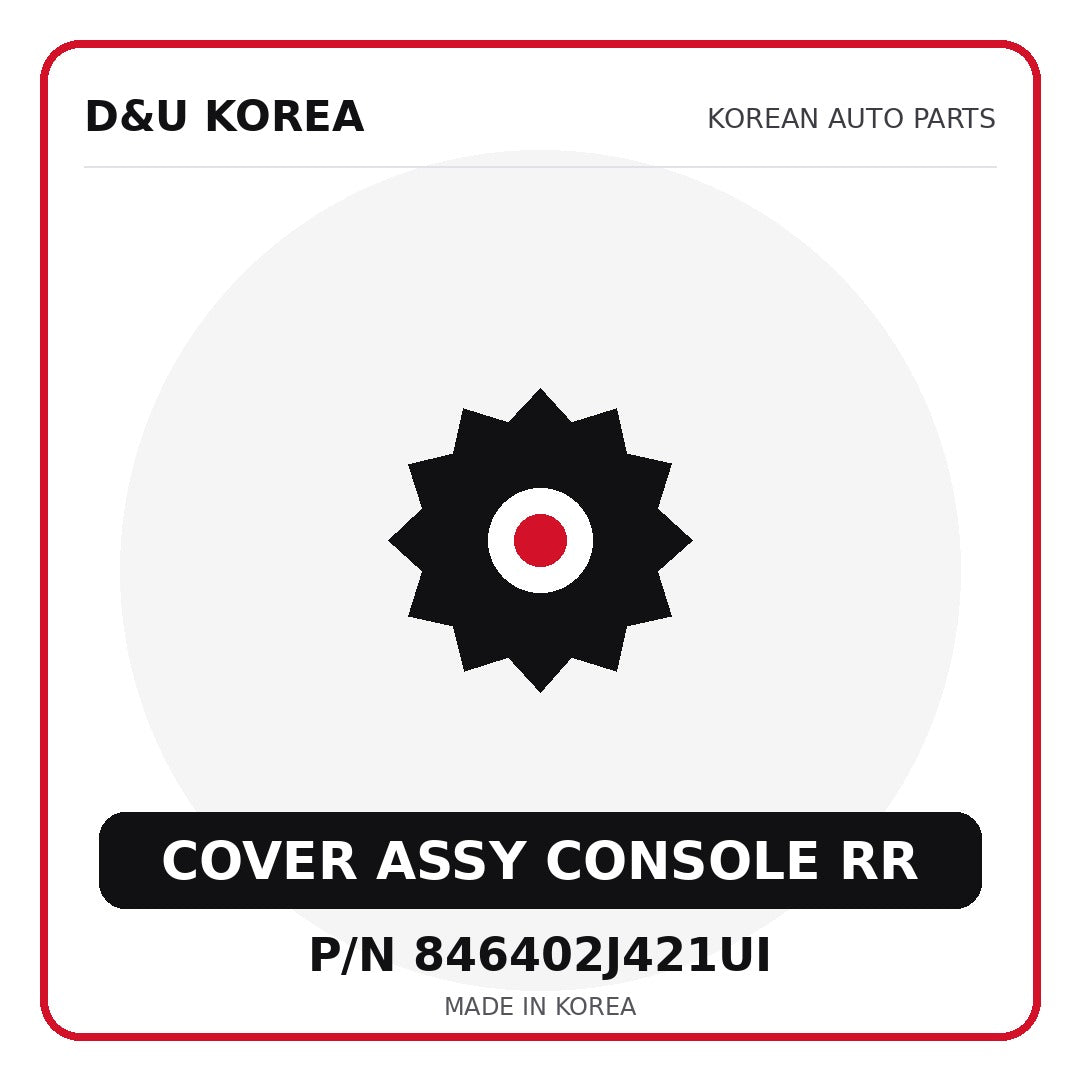 Genuine Mobis COVER ASSY CONSOLE RR 846402J421UI - Korean auto parts from D&U Korea