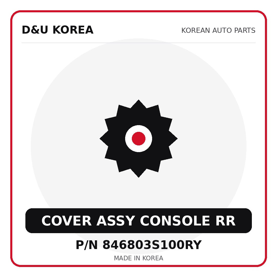 Genuine Mobis COVER ASSY CONSOLE RR 846803S100RY - Korean auto parts from D&U Korea