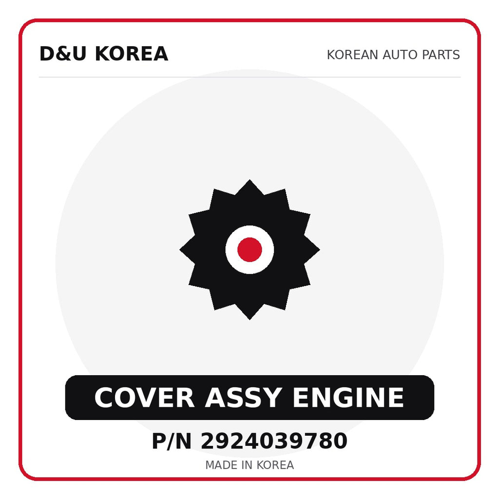 Genuine Mobis COVER ASSY ENGINE 2924039780 - Korean auto parts from D&U Korea