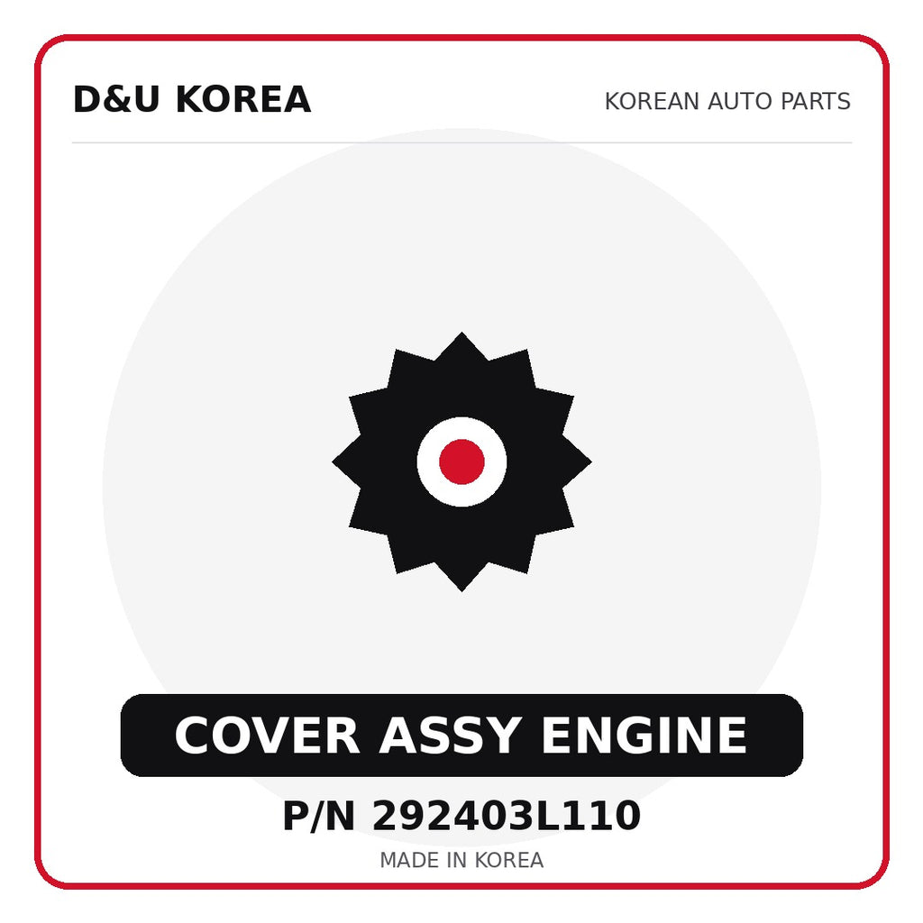 Genuine Mobis COVER ASSY ENGINE 292403L110 - Korean auto parts from D&U Korea