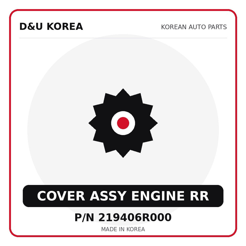 Genuine Mobis COVER ASSY ENGINE RR 219406R000 - Korean auto parts from D&U Korea