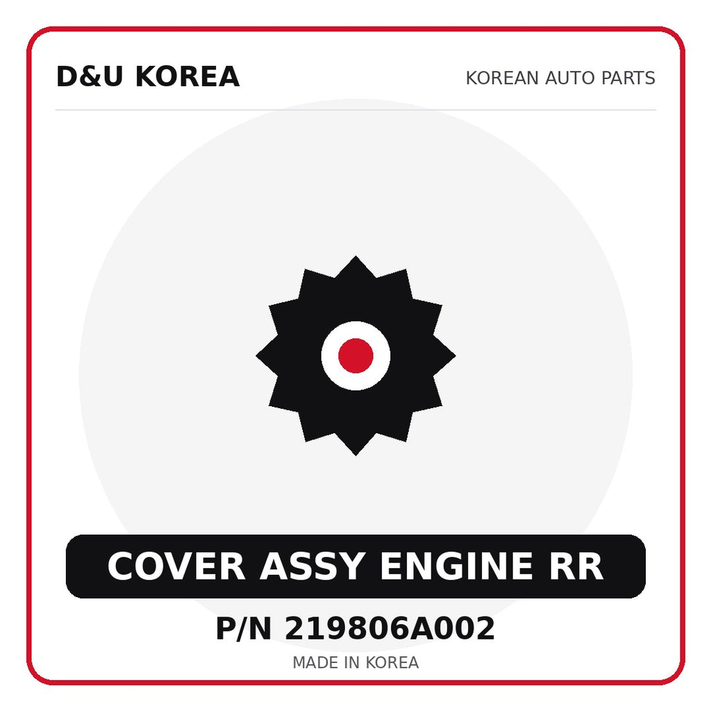 Genuine Mobis COVER ASSY ENGINE RR 219806A002 - Korean auto parts from D&U Korea