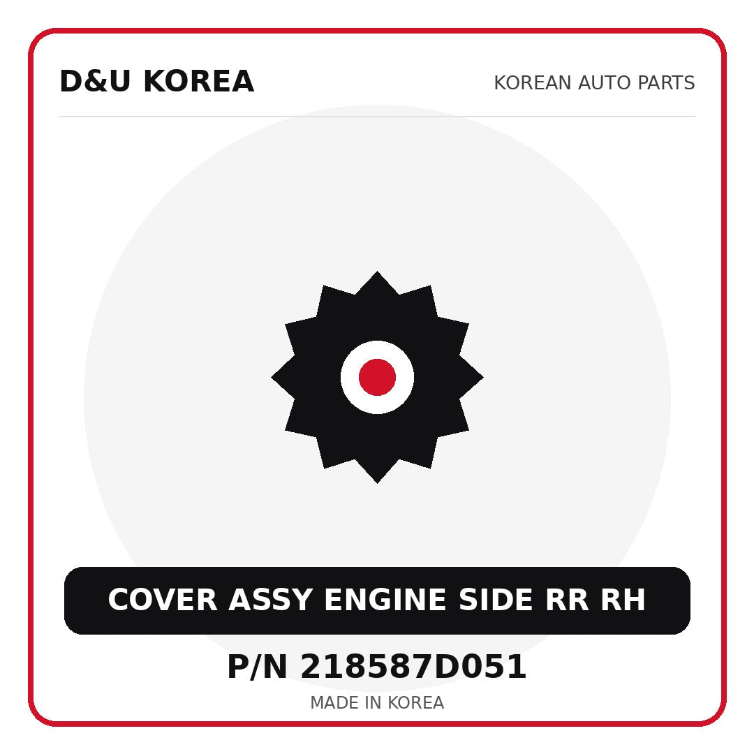 Genuine Mobis COVER ASSY ENGINE SIDE RR RH 218587D051 - Korean auto parts from D&U Korea